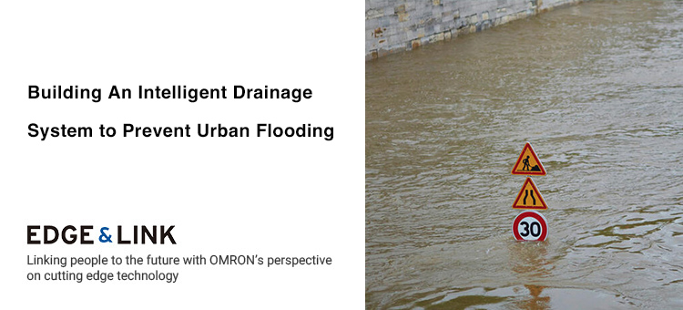 Building An Intelligent Drainage System to Prevent Urban Flooding